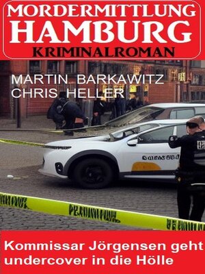 cover image of Kommissar Jörgensen geht undercover in die Hölle